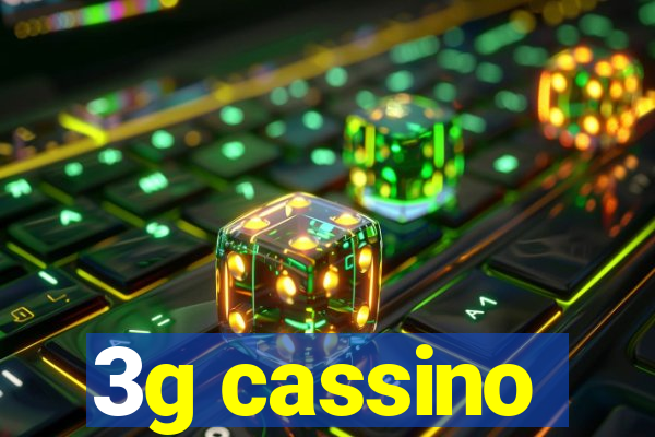 3g cassino